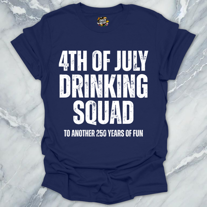 July 4 Drinking Squad T-Shirt