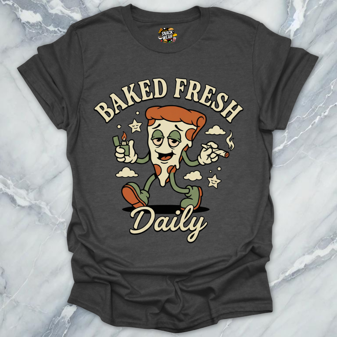Baked Fresh Daily Pizza T-Shirt