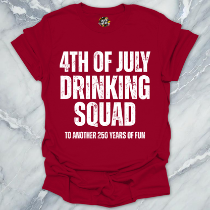 July 4 Drinking Squad T-Shirt