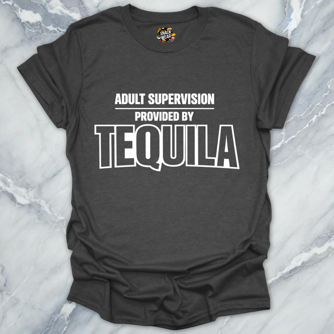 Adult Supervision Tequila T-Shirt