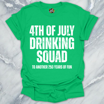 July 4 Drinking Squad T-Shirt