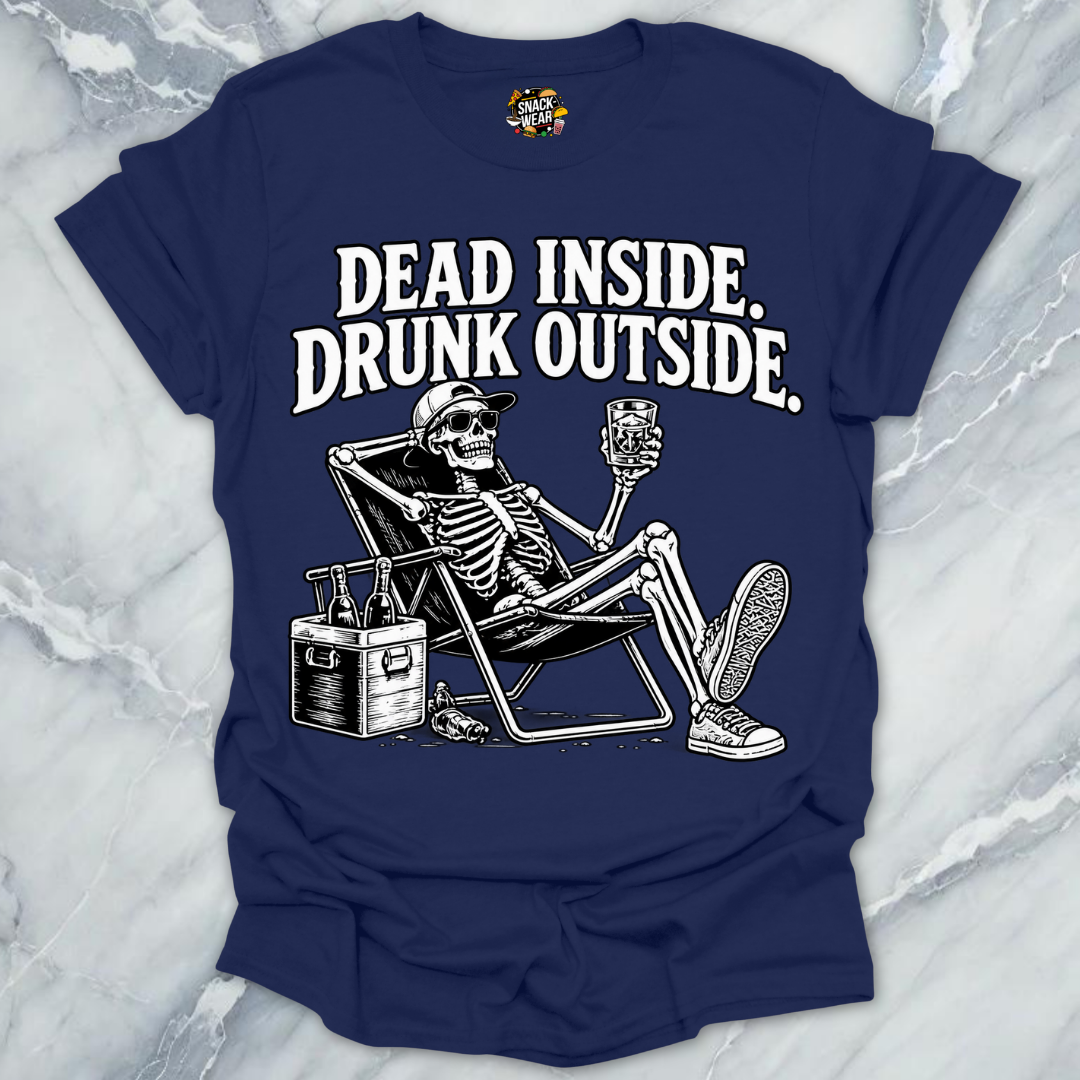 Dead Inside Drunk Outside Skeleton Shirt