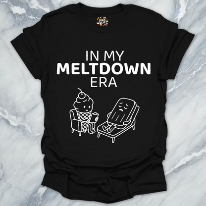 In My Meltdown Era T-Shirt