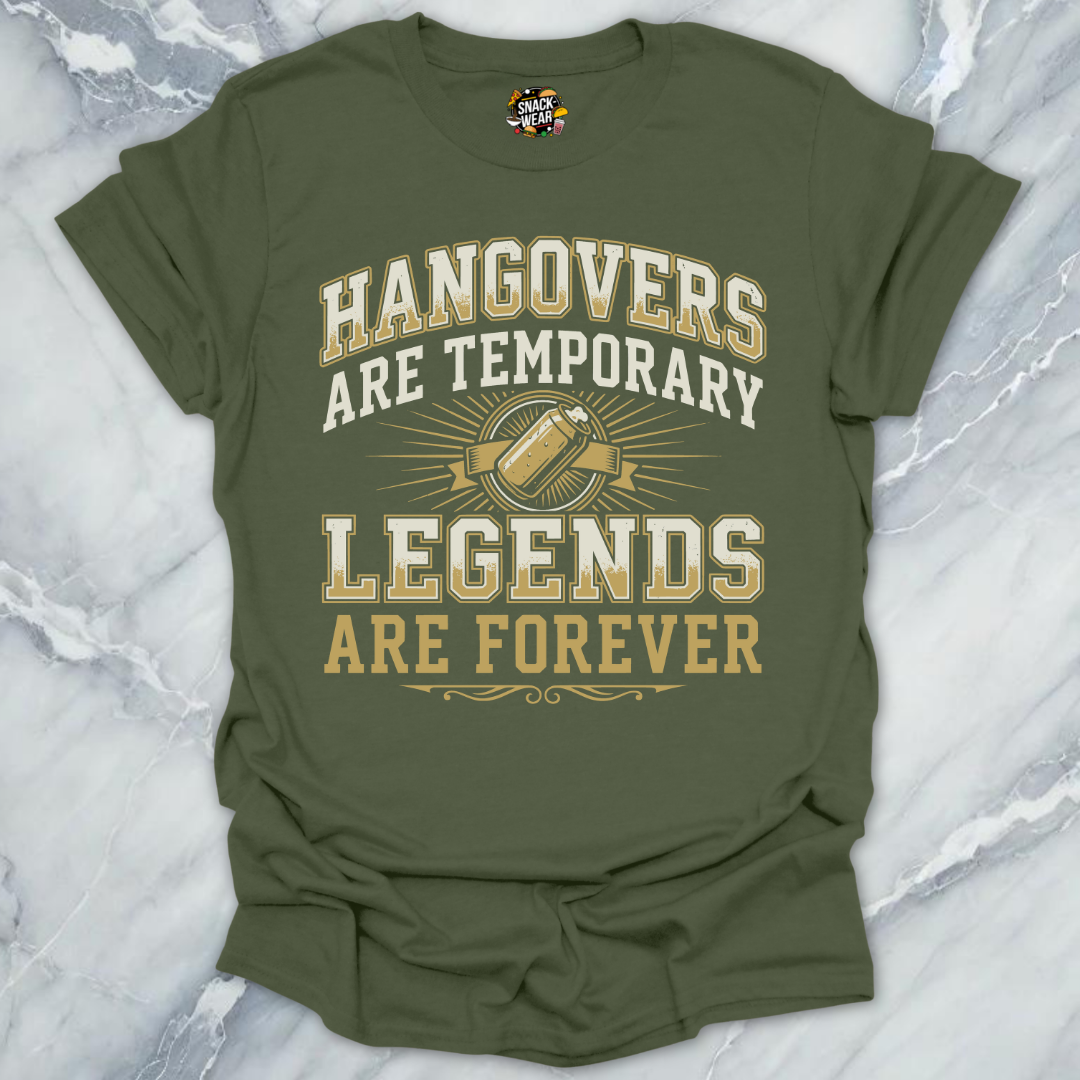 Temporary Hangovers Legends T-Shirt