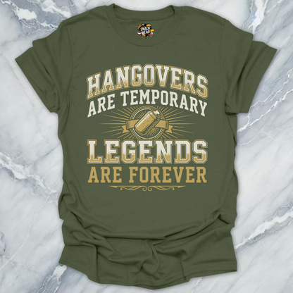 Temporary Hangovers Legends T-Shirt