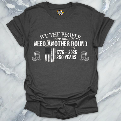 We The People Round T-Shirt