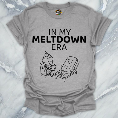 In My Meltdown Era T-Shirt