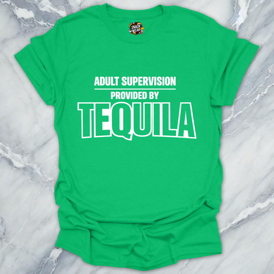 Adult Supervision Tequila T-Shirt