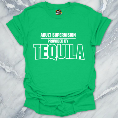 Adult Supervision Tequila T-Shirt
