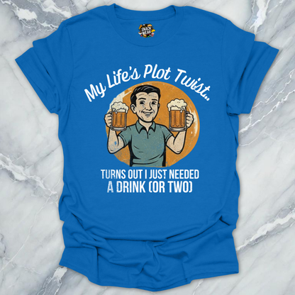 Drink Or Two T-Shirt