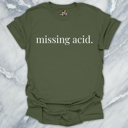 Missing Acid Cooking T-Shirt