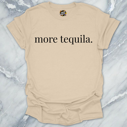 More Tequila Minimalist T-Shirt