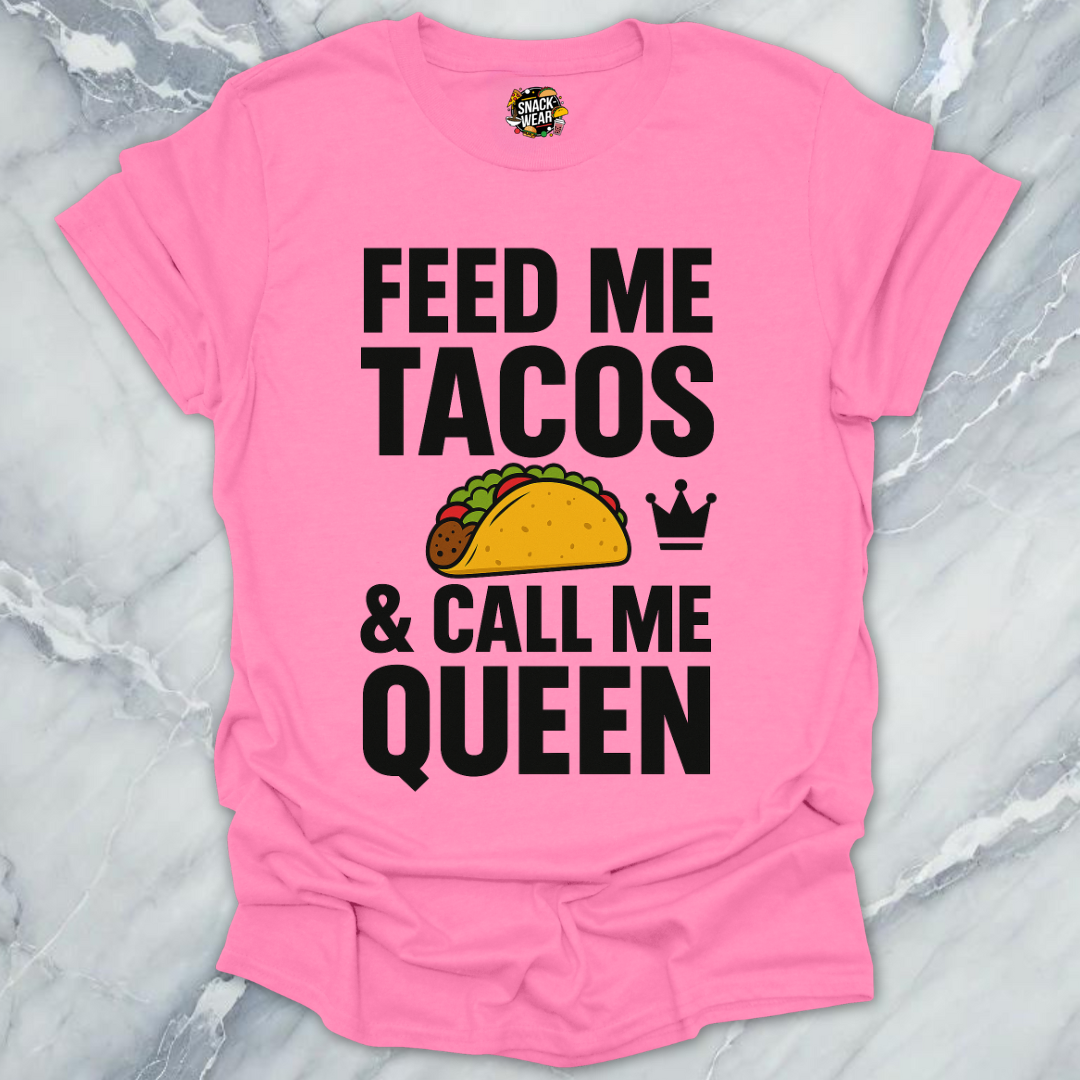 Tacos Queen T-Shirt