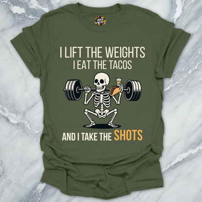 Weights - Tacos - Shots T-Shirt