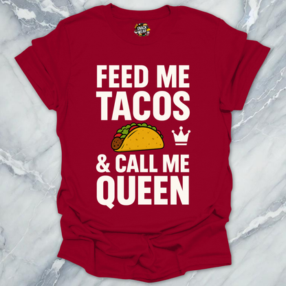 Tacos Queen T-Shirt