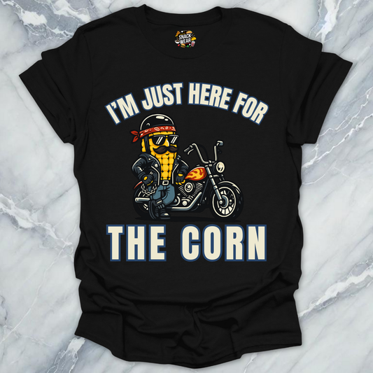 Here for the Corn T-Shirt