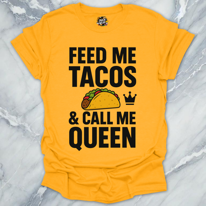 Tacos Queen T-Shirt