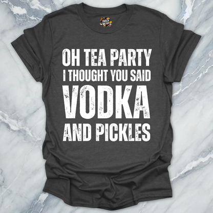 Tea Party Vodka Pickles T-Shirt