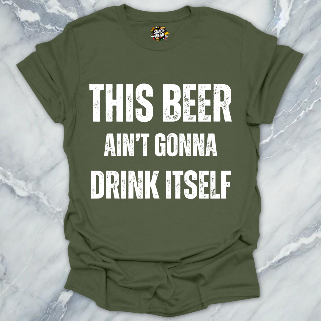 Beer Drink Itself T-Shirt