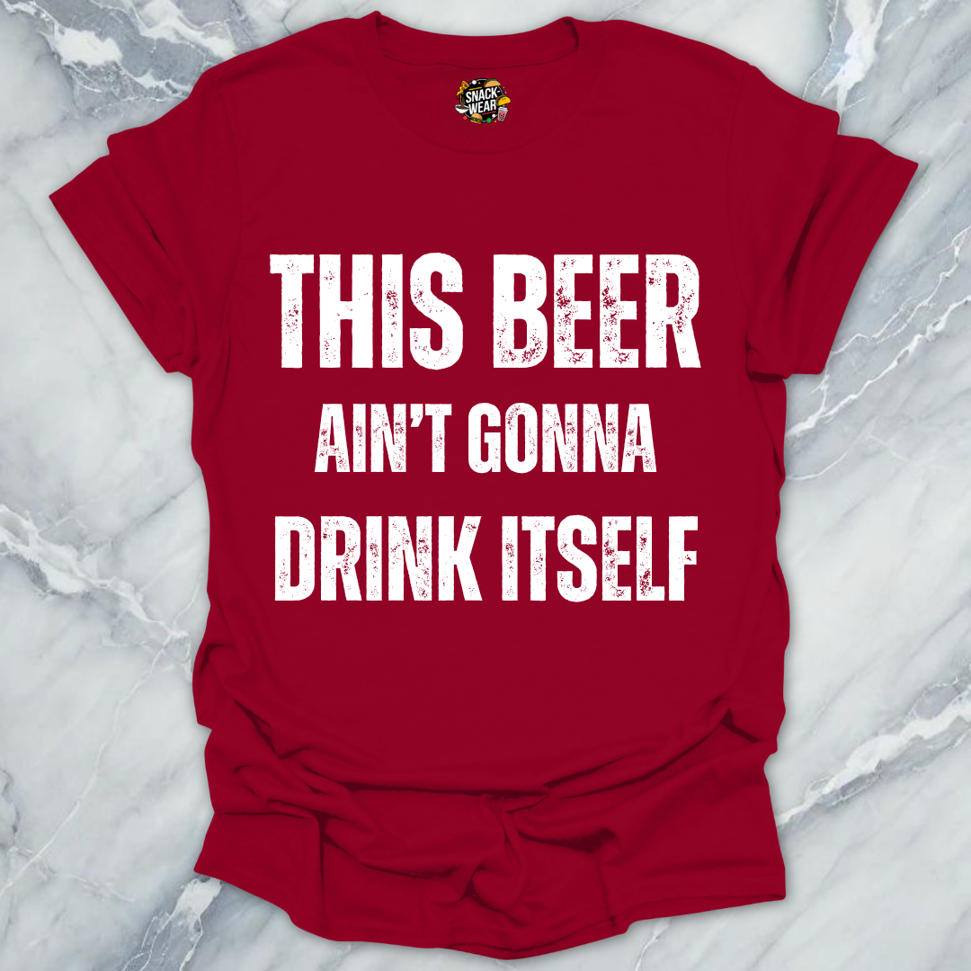 Beer Drink Itself T-Shirt