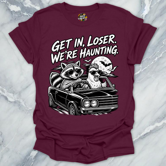 Get In Loser Haunting Car T-Shirt