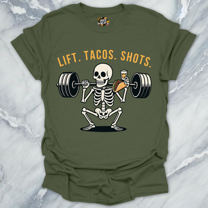 LIFT. TACOS. SHOTS. T-Shirt