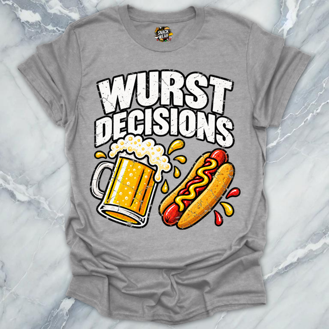 Wurst Decisions T-Shirt