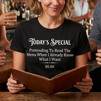 Today's Special T-Shirt