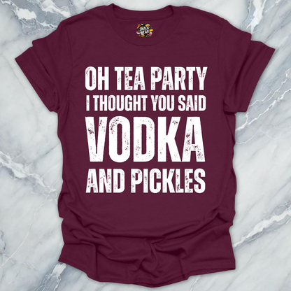 Tea Party Vodka Pickles T-Shirt