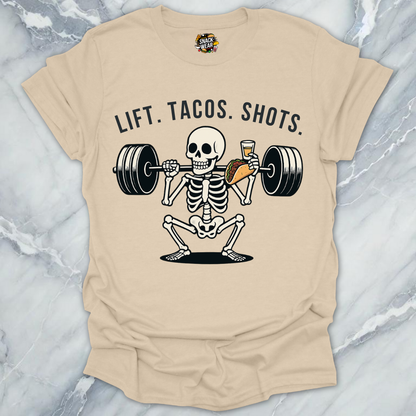LIFT. TACOS. SHOTS. T-Shirt