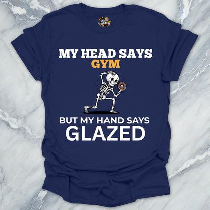 Head Says Gym Glazed T-Shirt