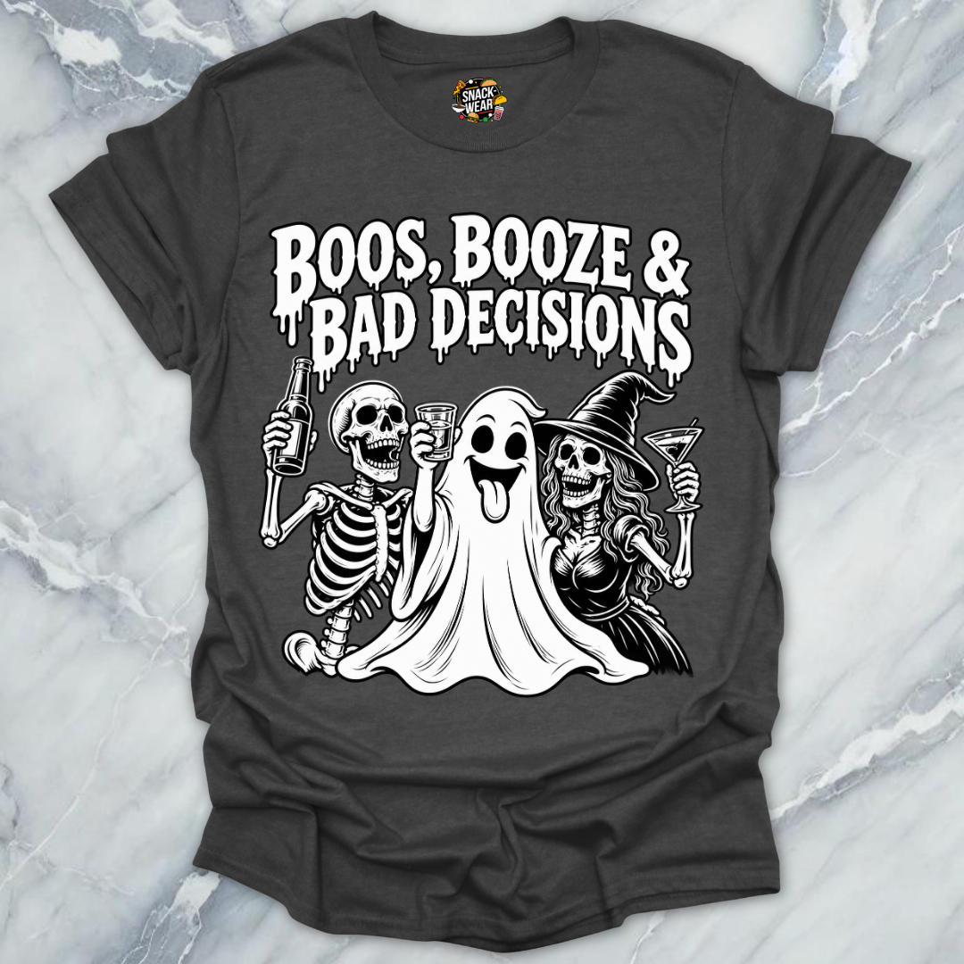 Boos Booze Bad Decisions Shirt
