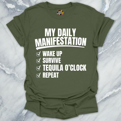 Daily Manifestation Tequila T-Shirt
