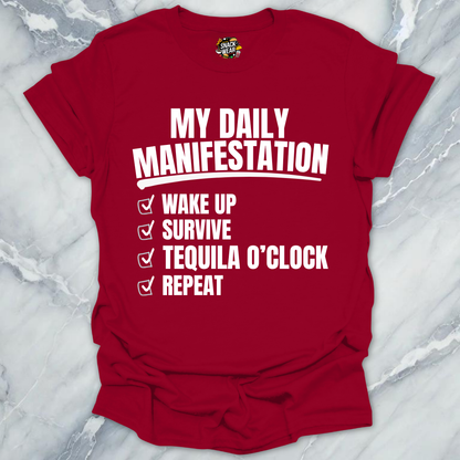 Daily Manifestation Tequila T-Shirt