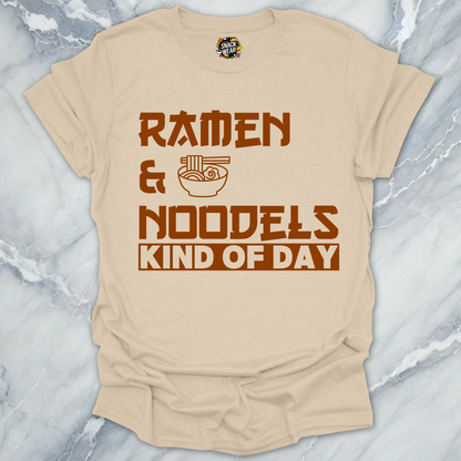 Ramen & Noodles Kind of Day T-Shirt