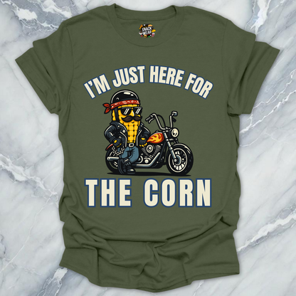 Here for the Corn T-Shirt