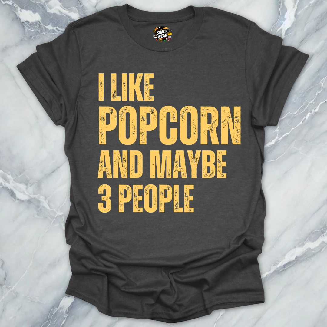 Popcorn & few People T-Shirt