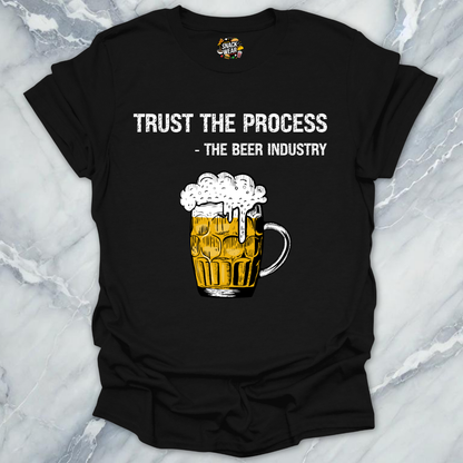 Trust the Process Beer T-Shirt