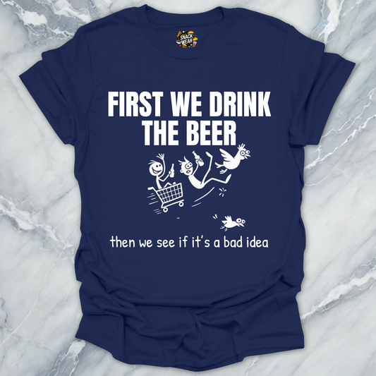 Beer And Decisions T-Shirt