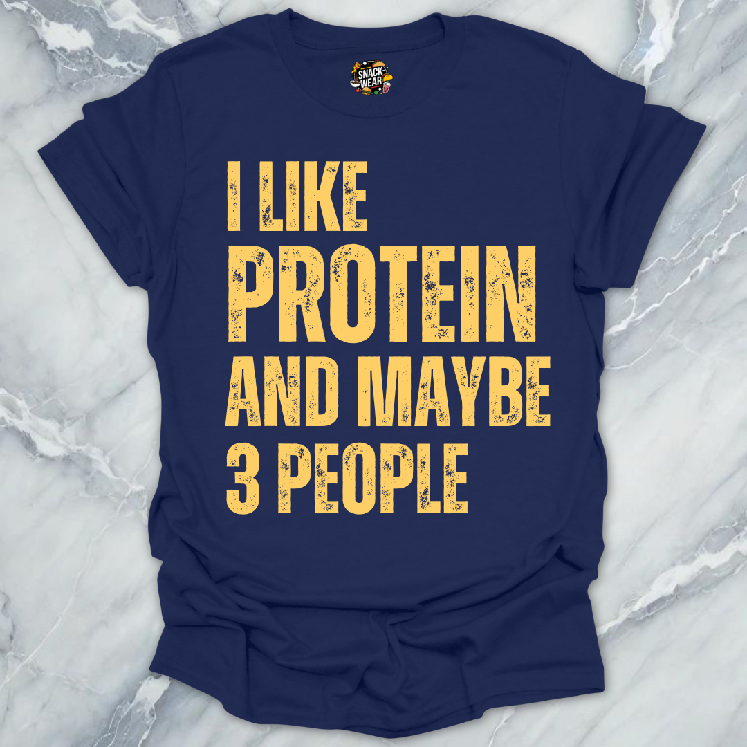 Protein And 3 People T-Shirt
