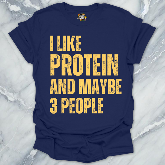 Protein And 3 People T-Shirt
