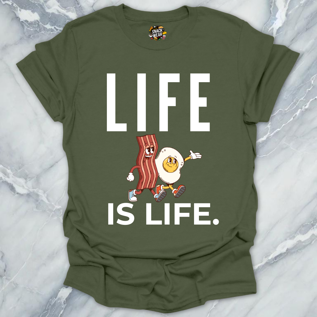 Bacon and Egg Life Is Life T-Shirt