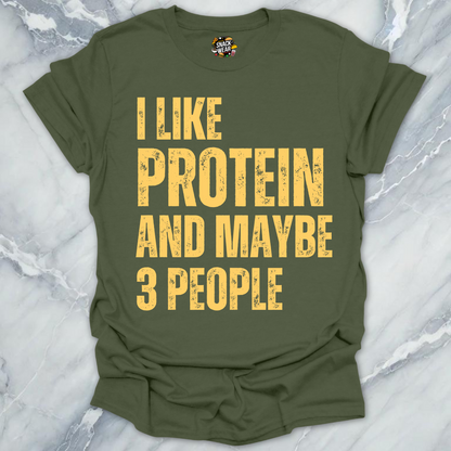 Protein And 3 People T-Shirt