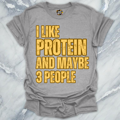 Protein And 3 People T-Shirt