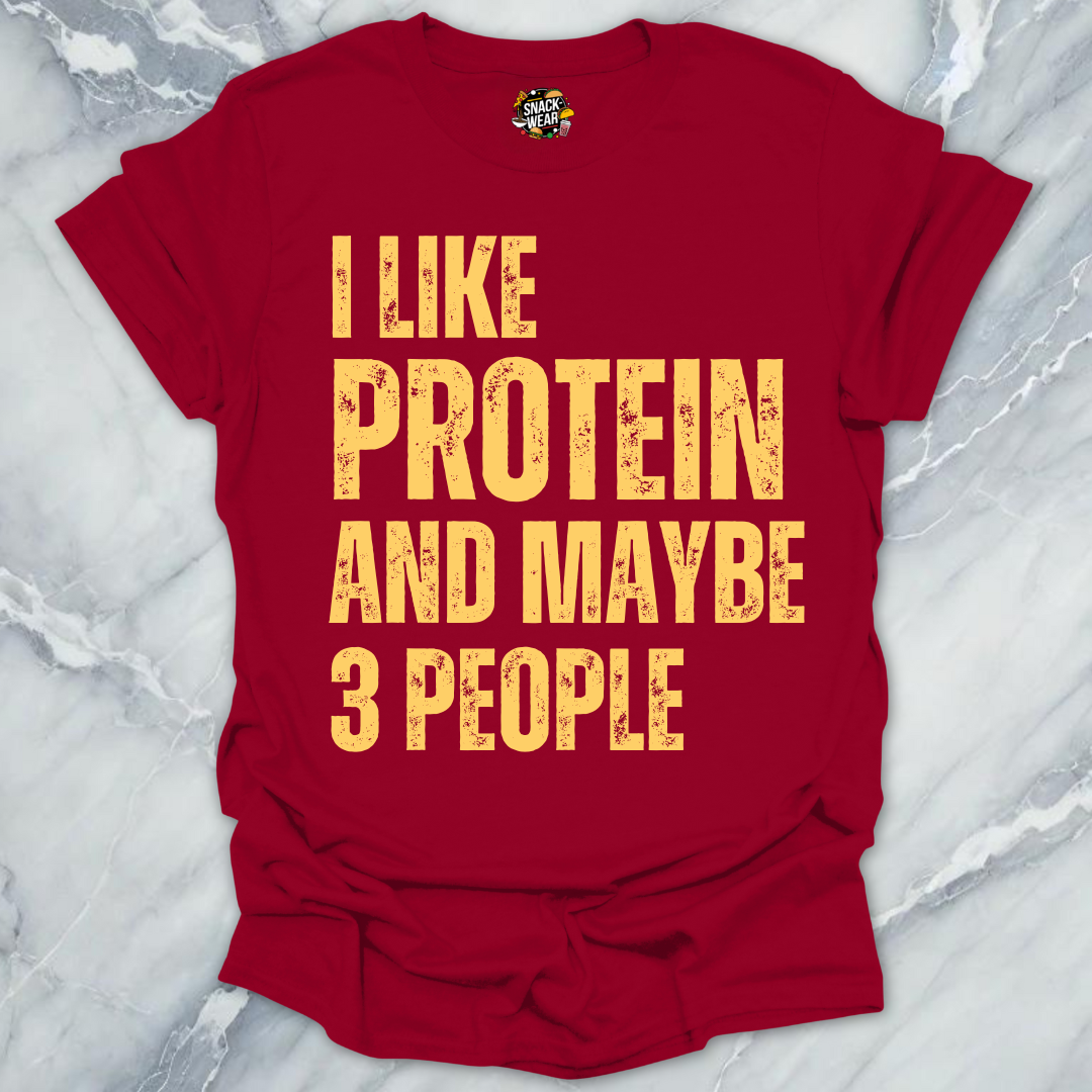 Protein And 3 People T-Shirt