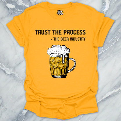 Trust the Process Beer T-Shirt
