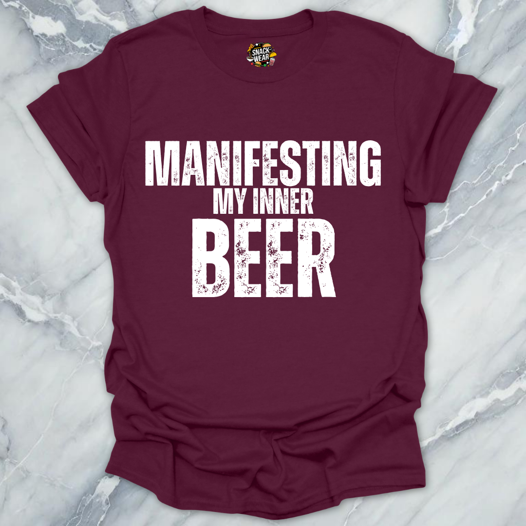 Manifesting Beer T-Shirt