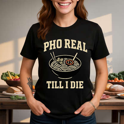 Pho Real T-Shirt