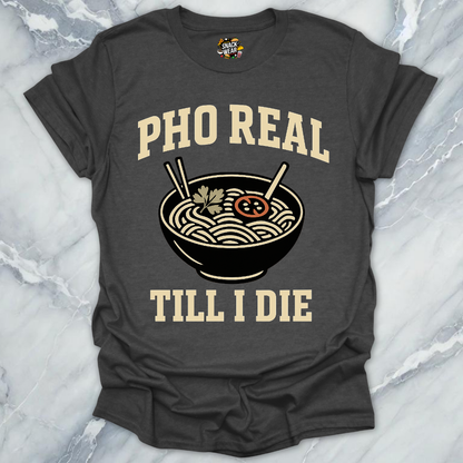 Pho Real T-Shirt