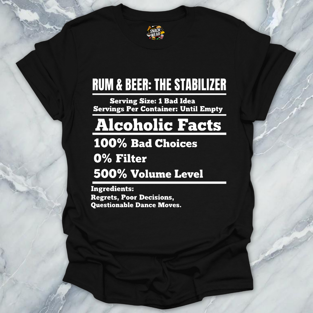 Rum & Beer Stabilizer T-Shirt